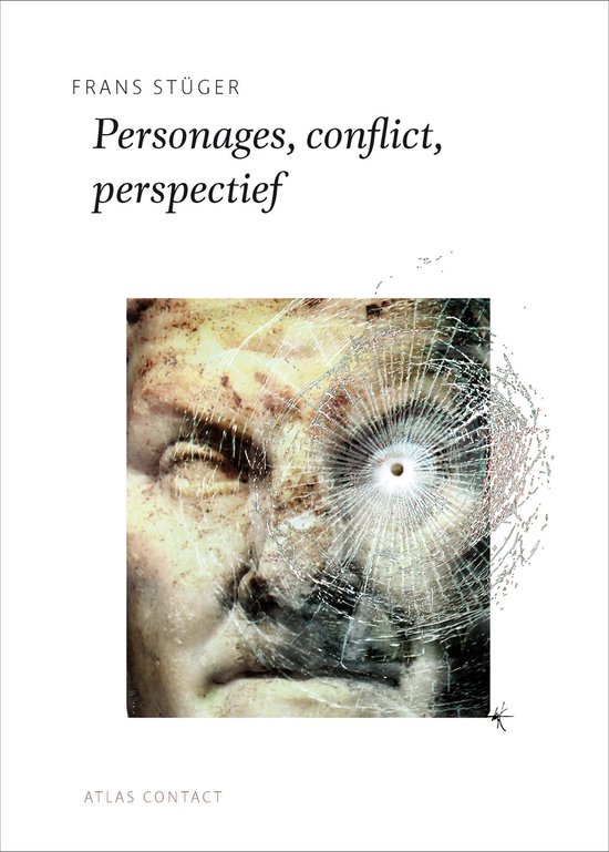 De schrijfbibliotheek - Personages, conflict, perspectief