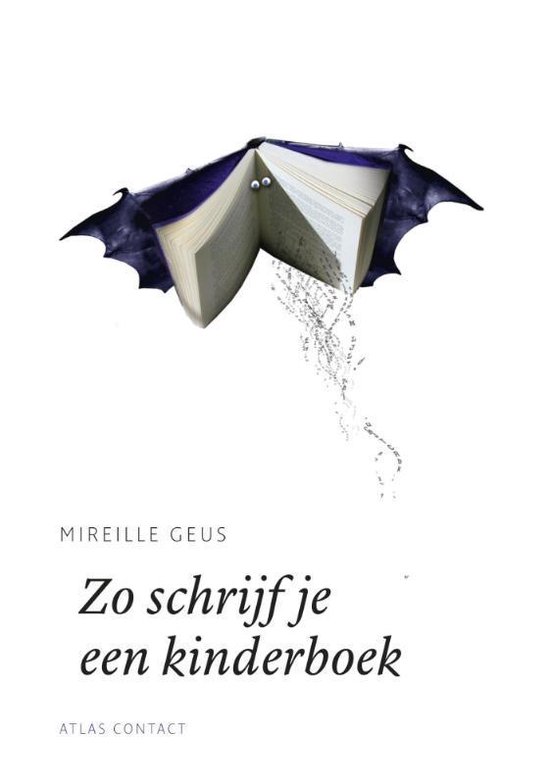 De schrijfbibliotheek  -   Zo schrijf je een kinderboek