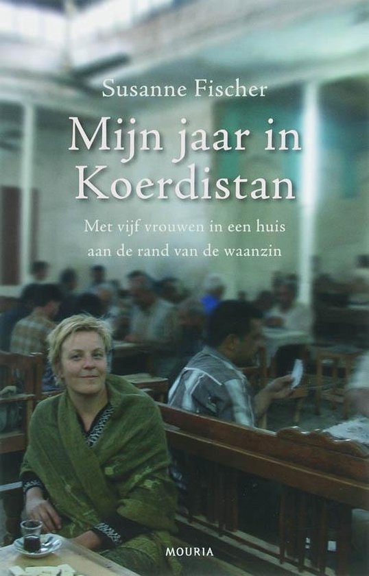 Mijn Jaar In Koerdistan