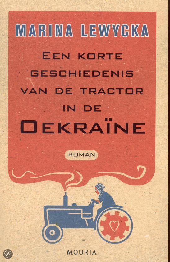 Een Korte Geschiedenis Van De Tractor In De Oekraine