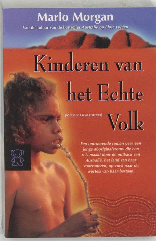 Kinderen van het echte volk - Marlo Morgan