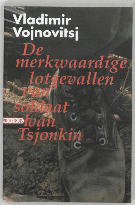 De Merkwaardige Lotgevallen Van Soldaat Ivan Tsjonkin