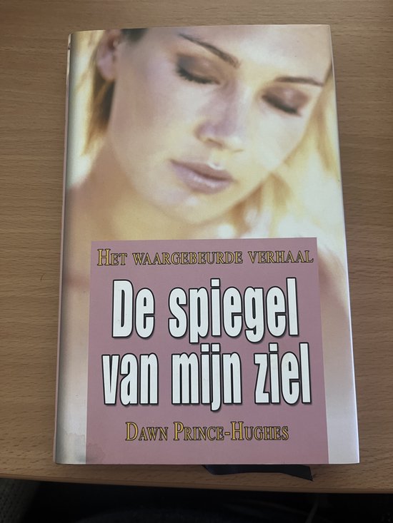 De spiegel van mijn ziel