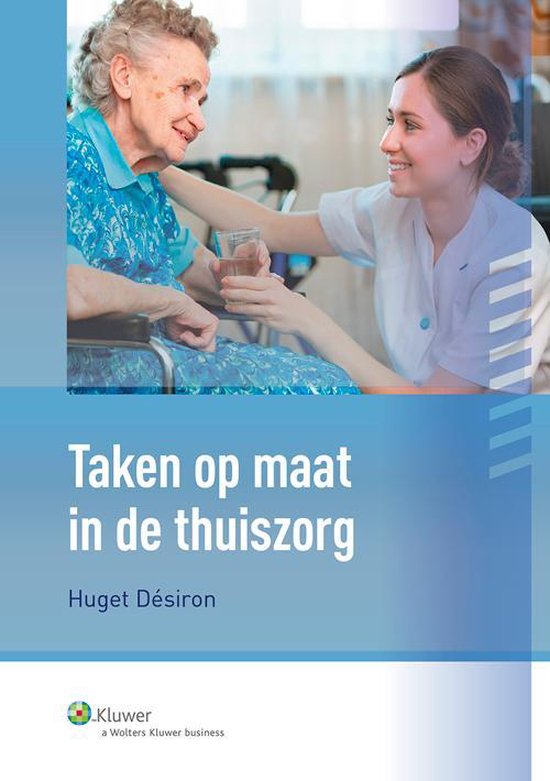 Taken op maat in de thuiszorg