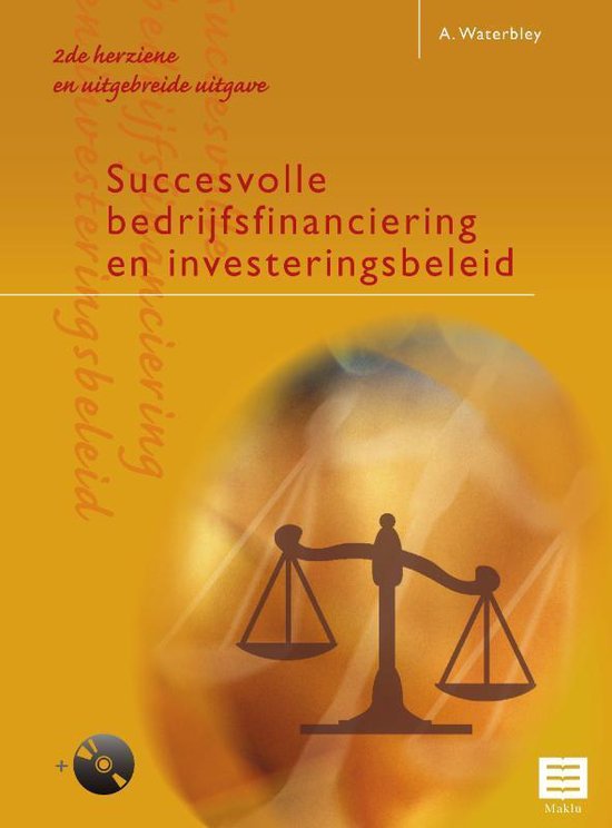 Succesvolle bedrijfsfinanciering en investeringsbeleid