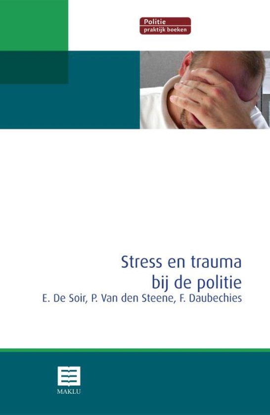 Stress en trauma bij de politie