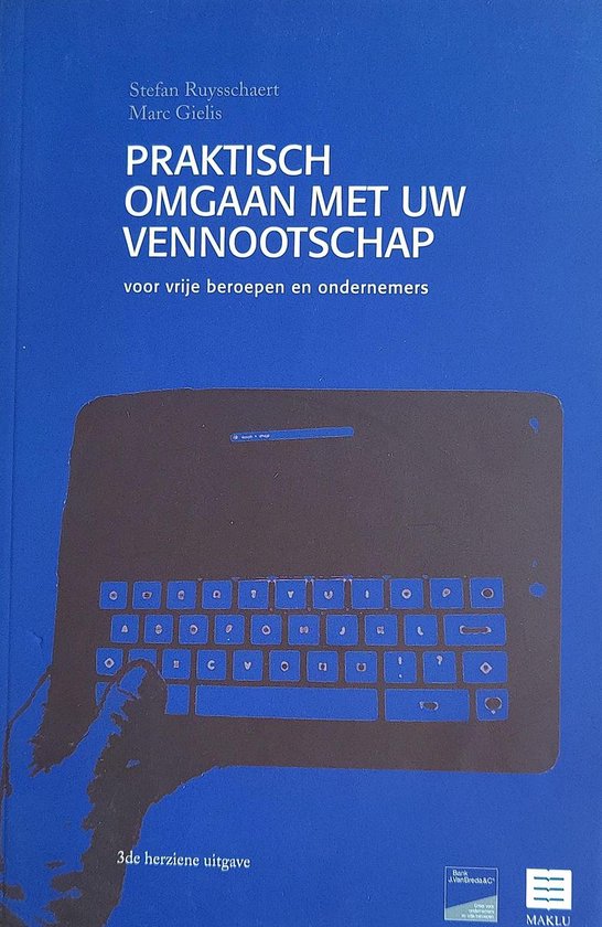 Praktisch omgaan met uw vennootschap voor vrije beroepen en ondernemers