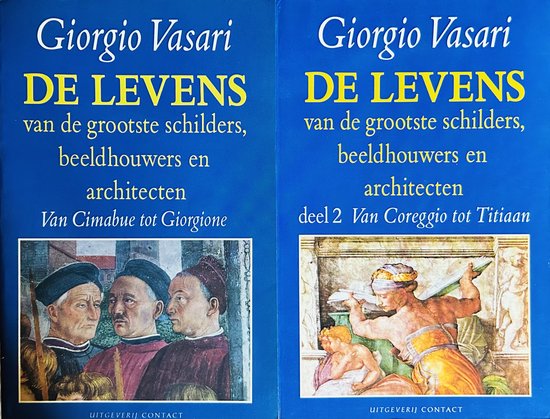 De levens van de grootste schilders, beeldhouwers en architecten