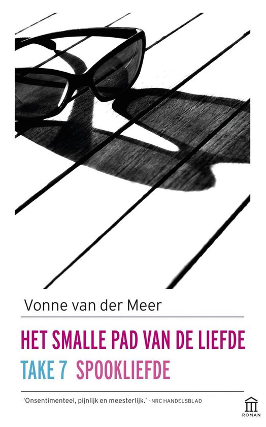 Het smalle pad van de liefde; Take 7; Spookliefde