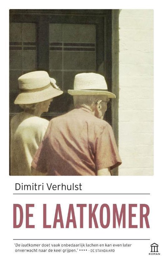De laatkomer
