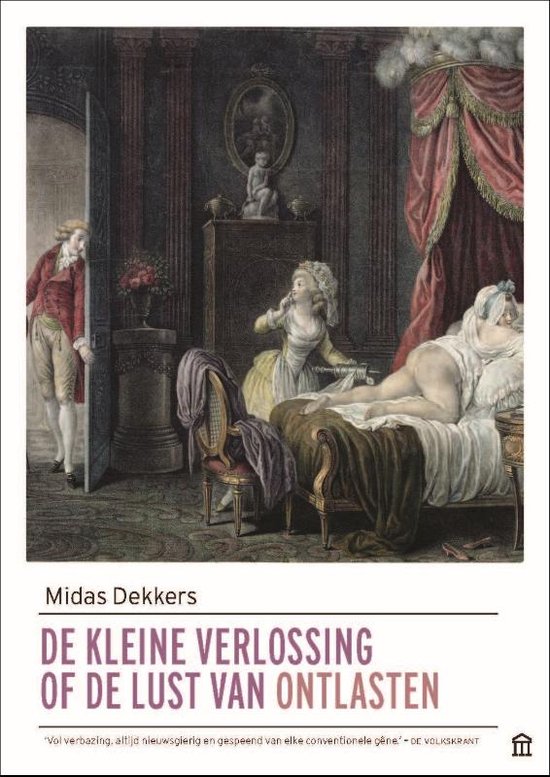 De kleine verlossing of de lust van ontlasten