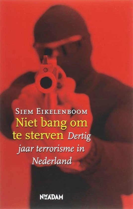 Niet bang om te sterven