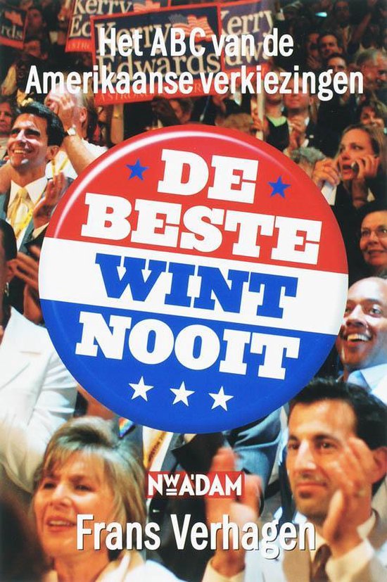 De Beste Wint Nooit