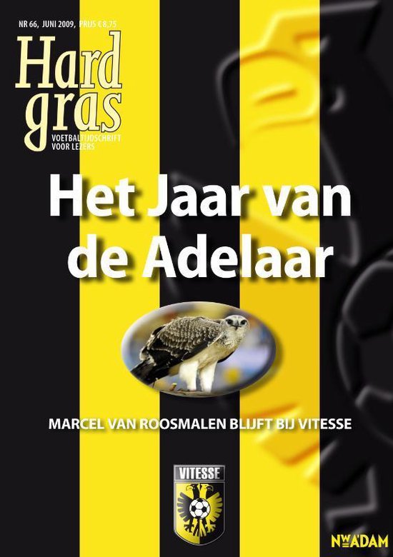 Hard gras / 66 / deel Het jaar van de adelaar