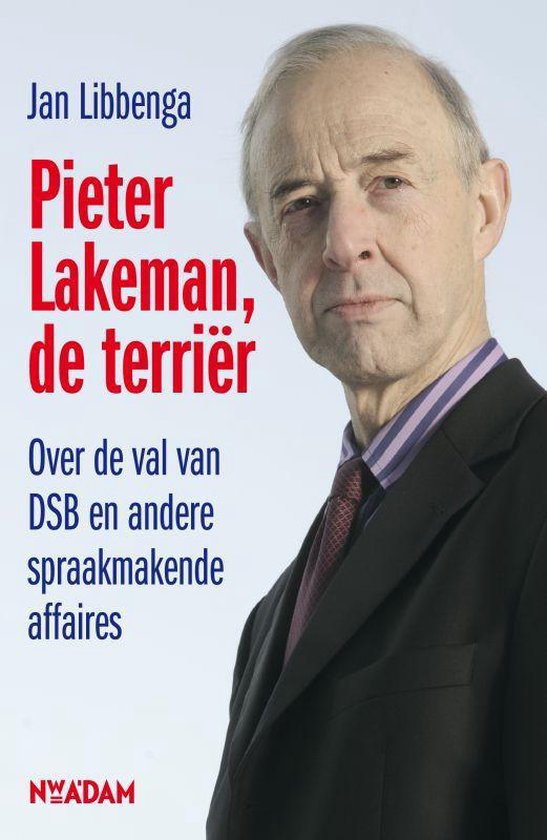 Pieter Lakeman, de terriër