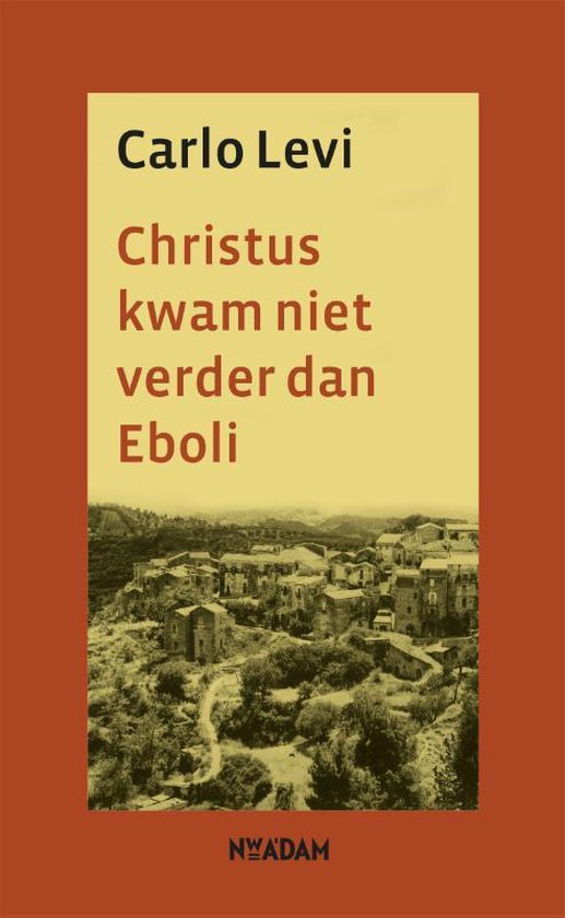 Christus kwam niet verder dan Eboli