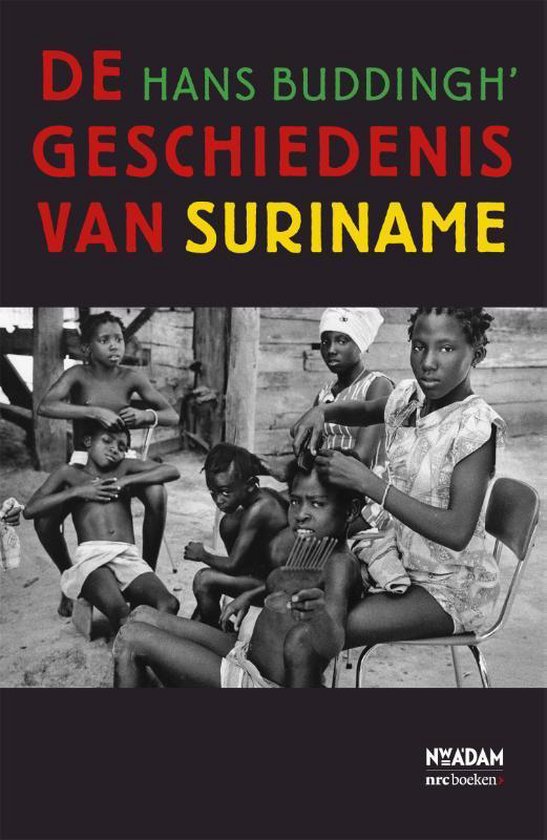 De geschiedenis van Suriname