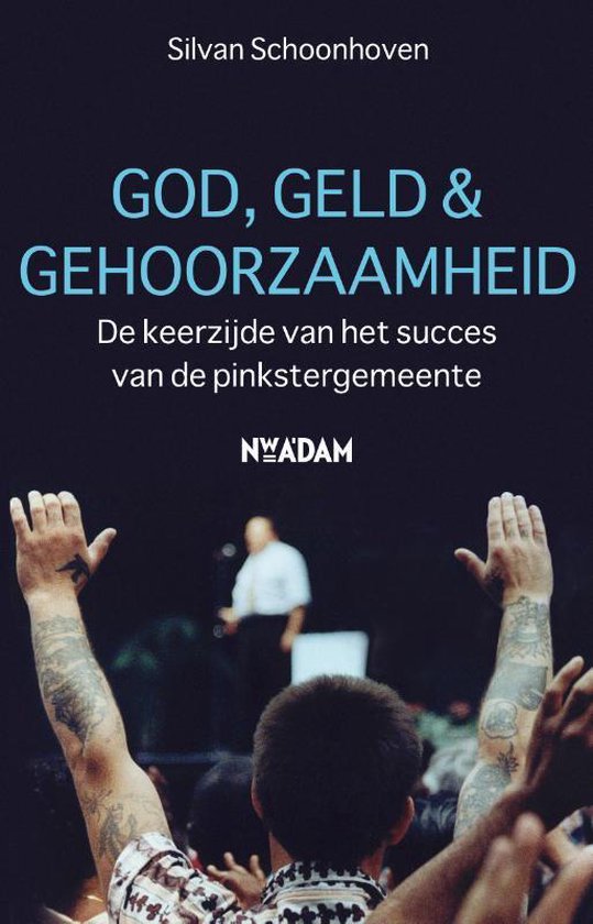 God, geld & gehoorzaamheid