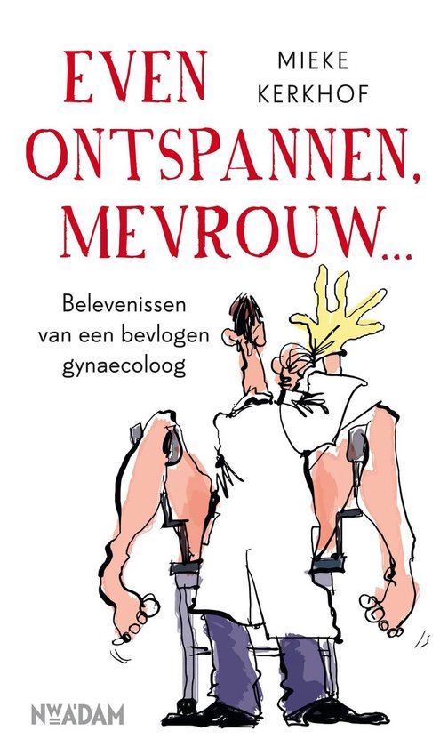 Even ontspannen, mevrouw