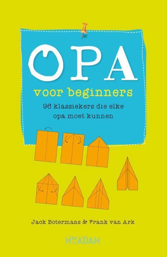 Opa voor beginners