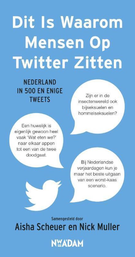 Dit Is Waarom Mensen Op Twitter Zitten