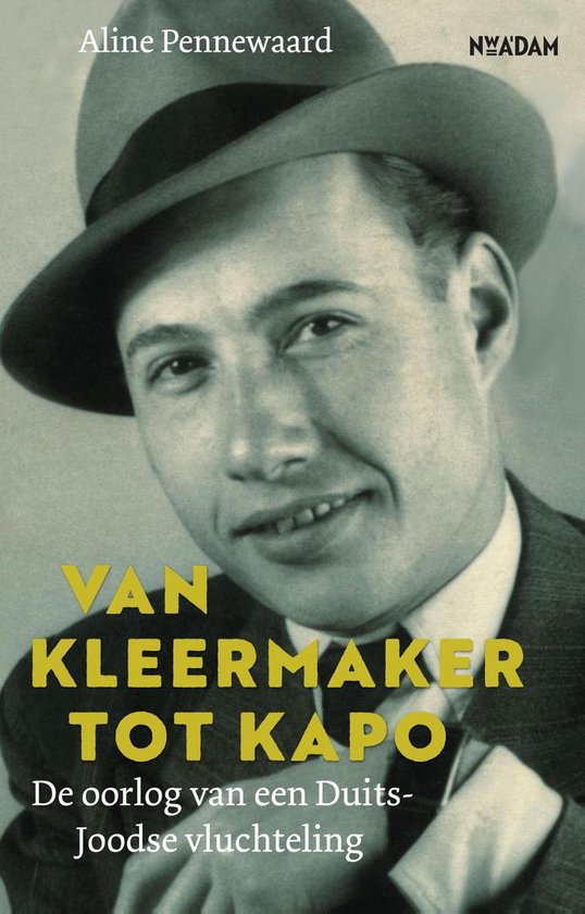 Van kleermaker tot kapo