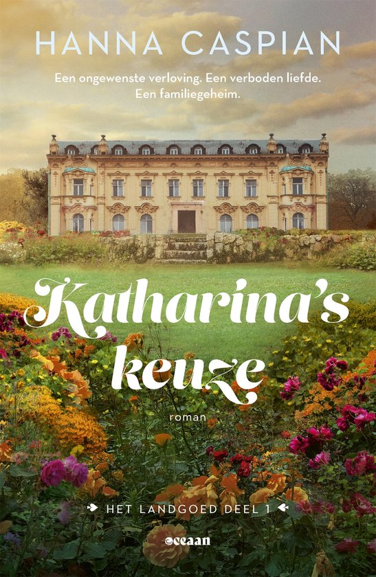 Het landgoed 1 - Katharina's keuze