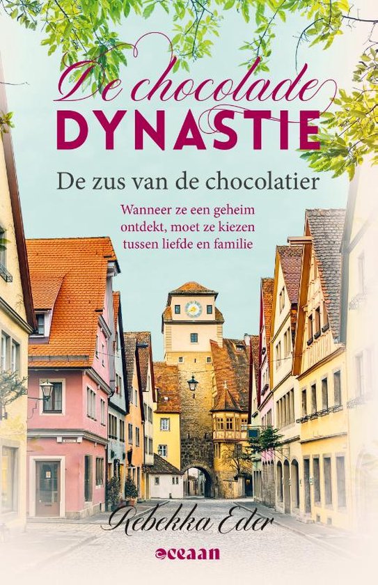 De Chocolade Dynastie 3 - De zus van de chocolatier