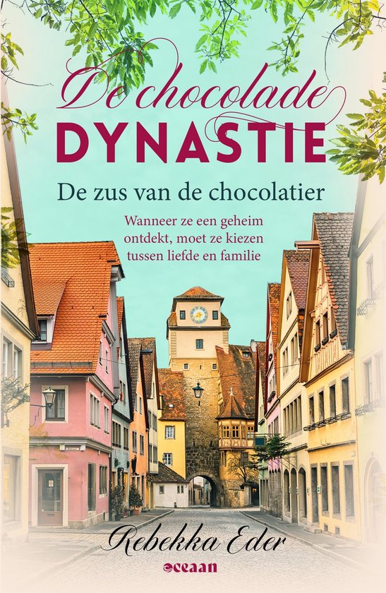 De Chocolade Dynastie 3 - De zus van de chocolatier