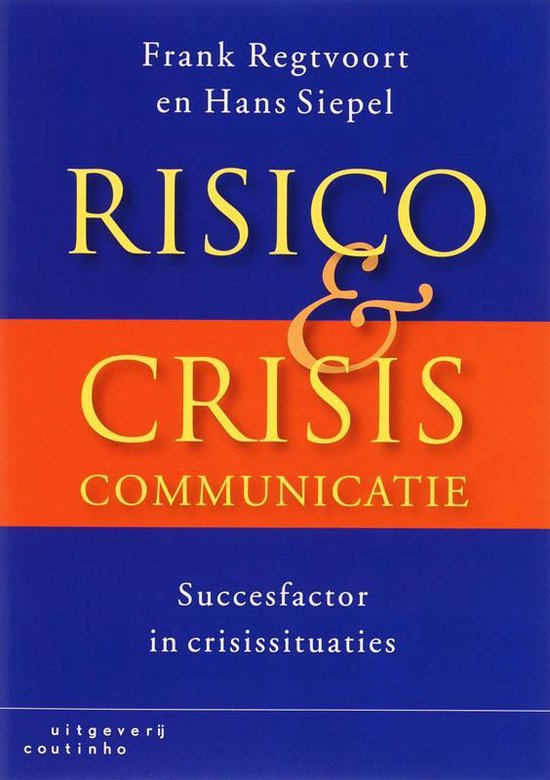 Risico- En Crisiscommunicatie