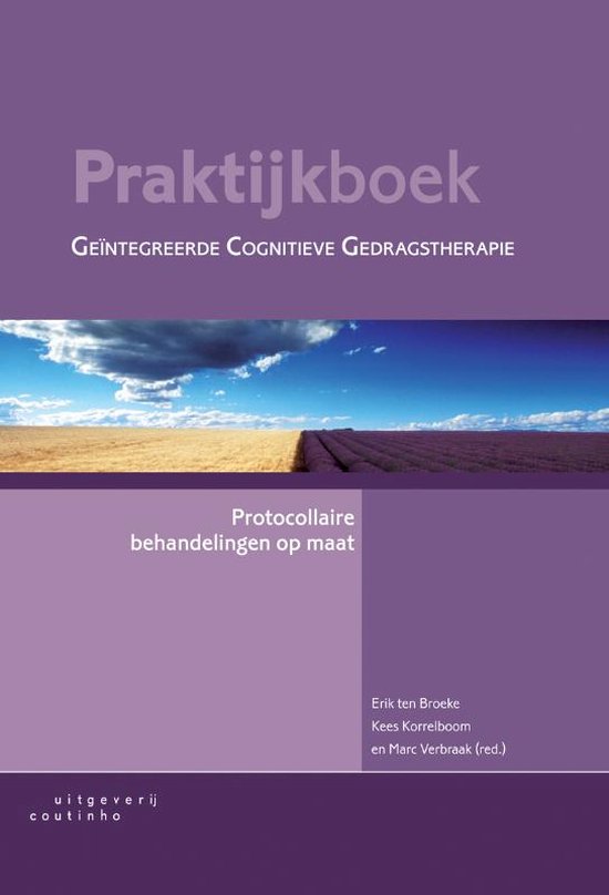 Praktijkboek geïntegreerde cognitieve gedragstherapie