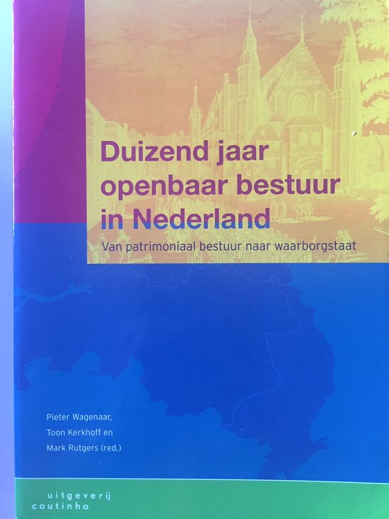 Duizend jaar openbaar bestuur in Nederland