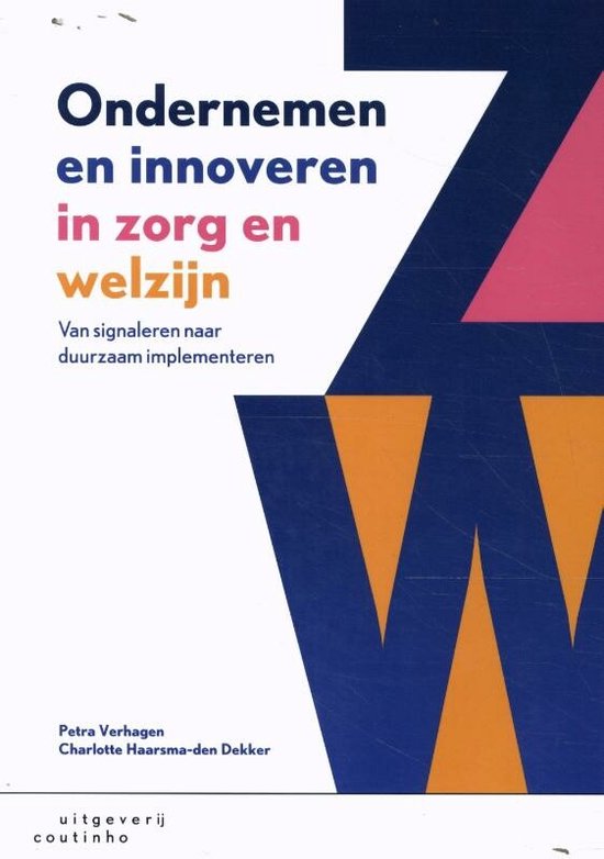 Ondernemen en innoveren in zorg en welzijn