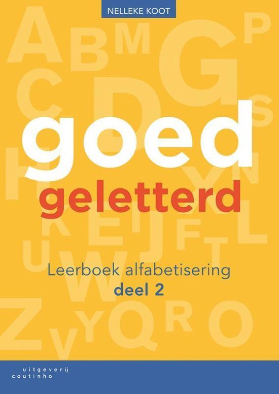 Goedgeletterd alfabetisering deel 2 Leerboek