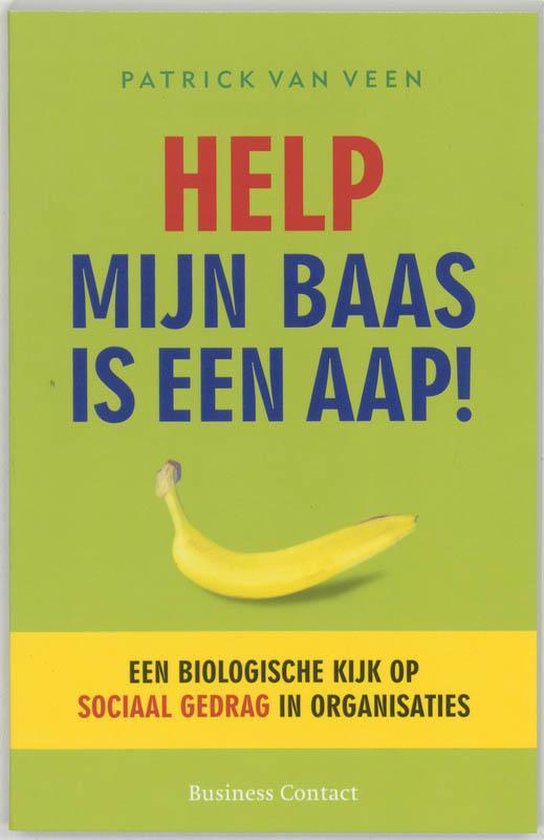 Help, mijn baas is een aap!