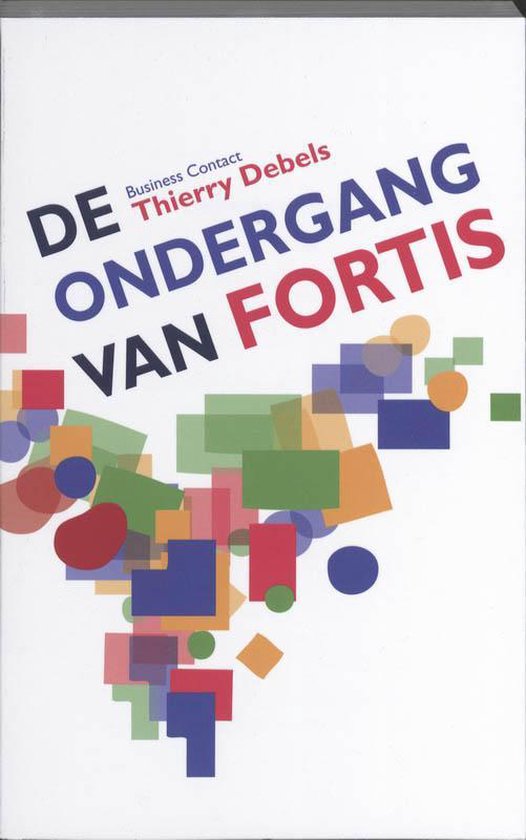 De ondergang van Fortis