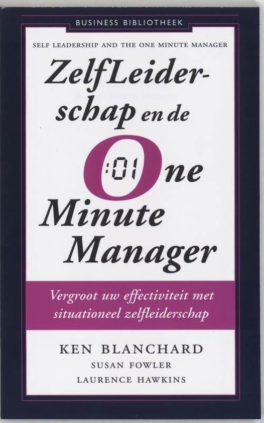 Business Bibliotheek Leiderschap - Zelfleiderschap en de One-Minute Manager