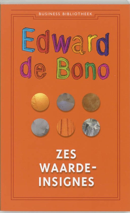 Zes Waardeninsignes