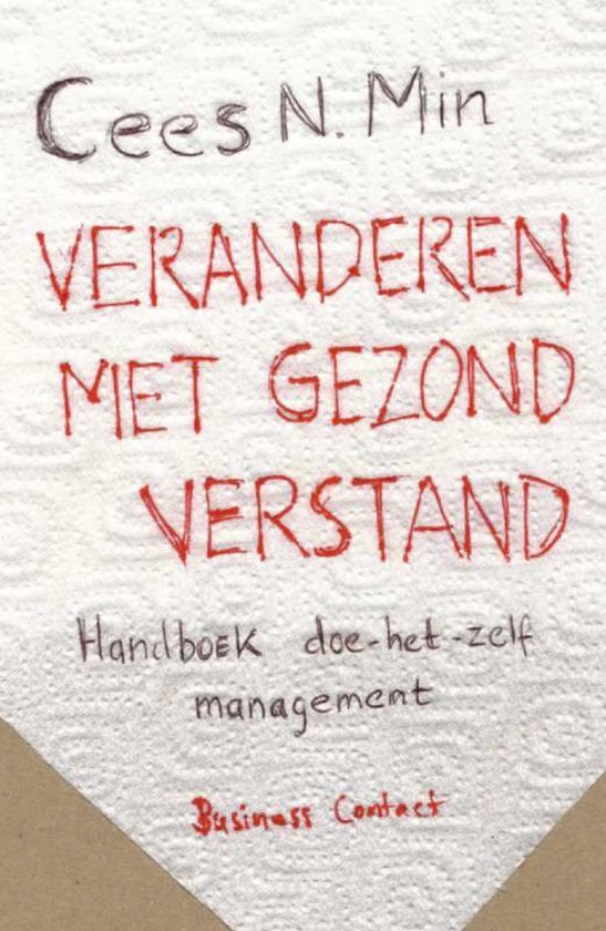 Veranderen met gezond verstand