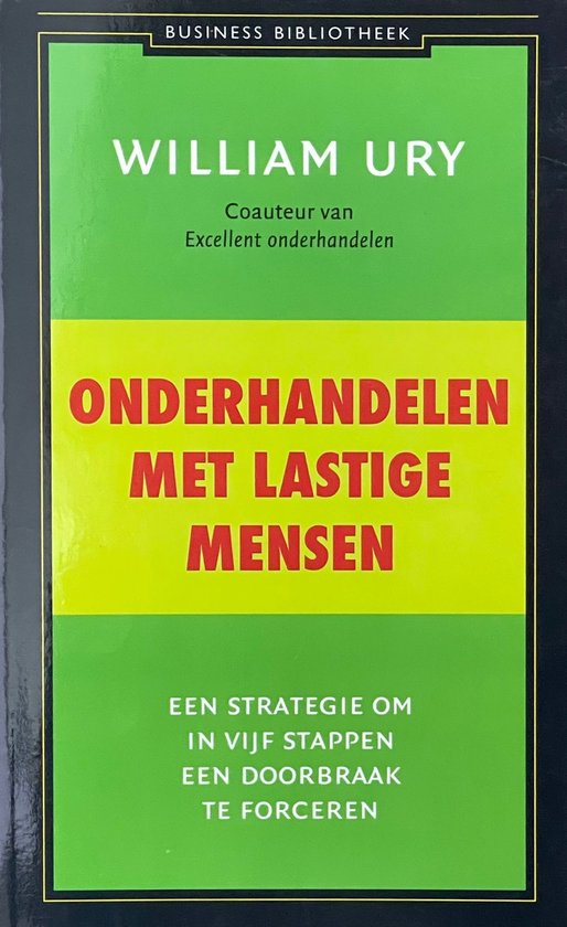 Business bibliotheek - Onderhandelen met lastige mensen