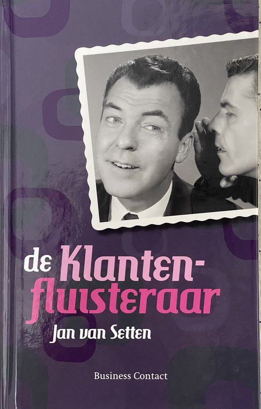 De klantenfluisteraar