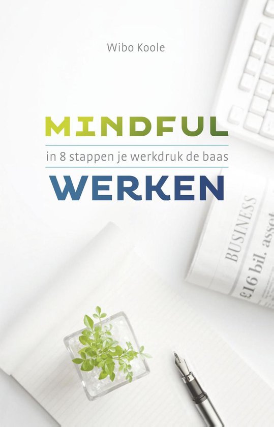 Mindful werken