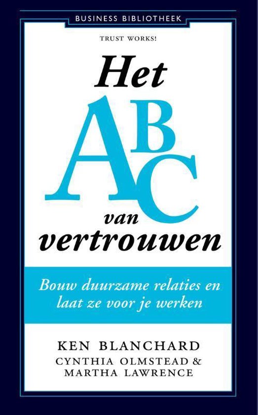 Business bibliotheek - Het ABC van vertrouwen