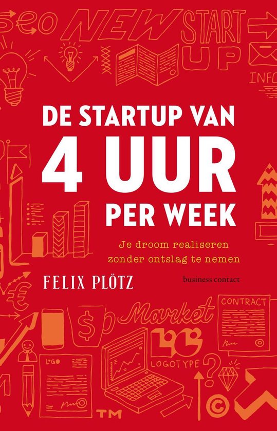 De startup van 4 uur per week