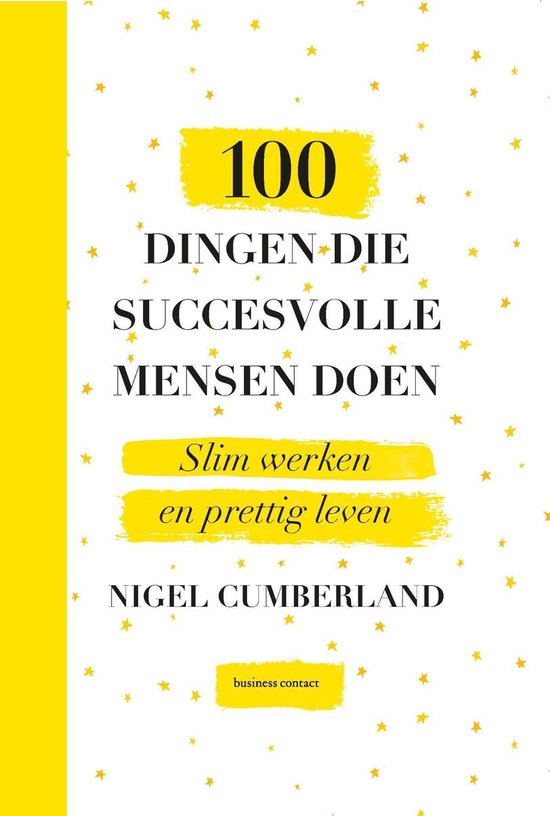 100 dingen die succesvolle mensen doen