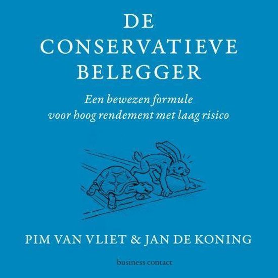 De conservatieve belegger