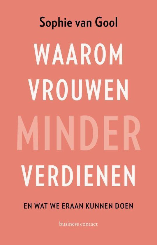 Waarom vrouwen minder verdienen