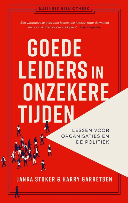 Goede leiders in onzekere tijden