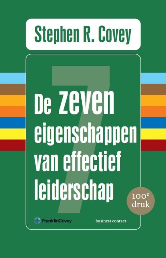 De zeven eigenschappen van effectief leiderschap