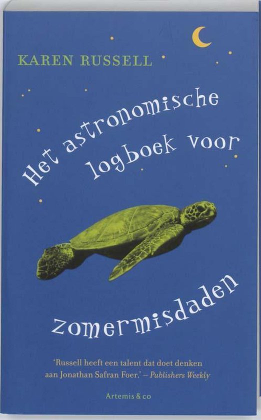 Het Astronomische Logboek Voor Zomermisdaden